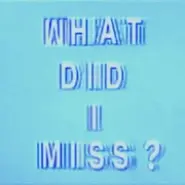 Cover art for What Did I Miss? lyrics by Drake