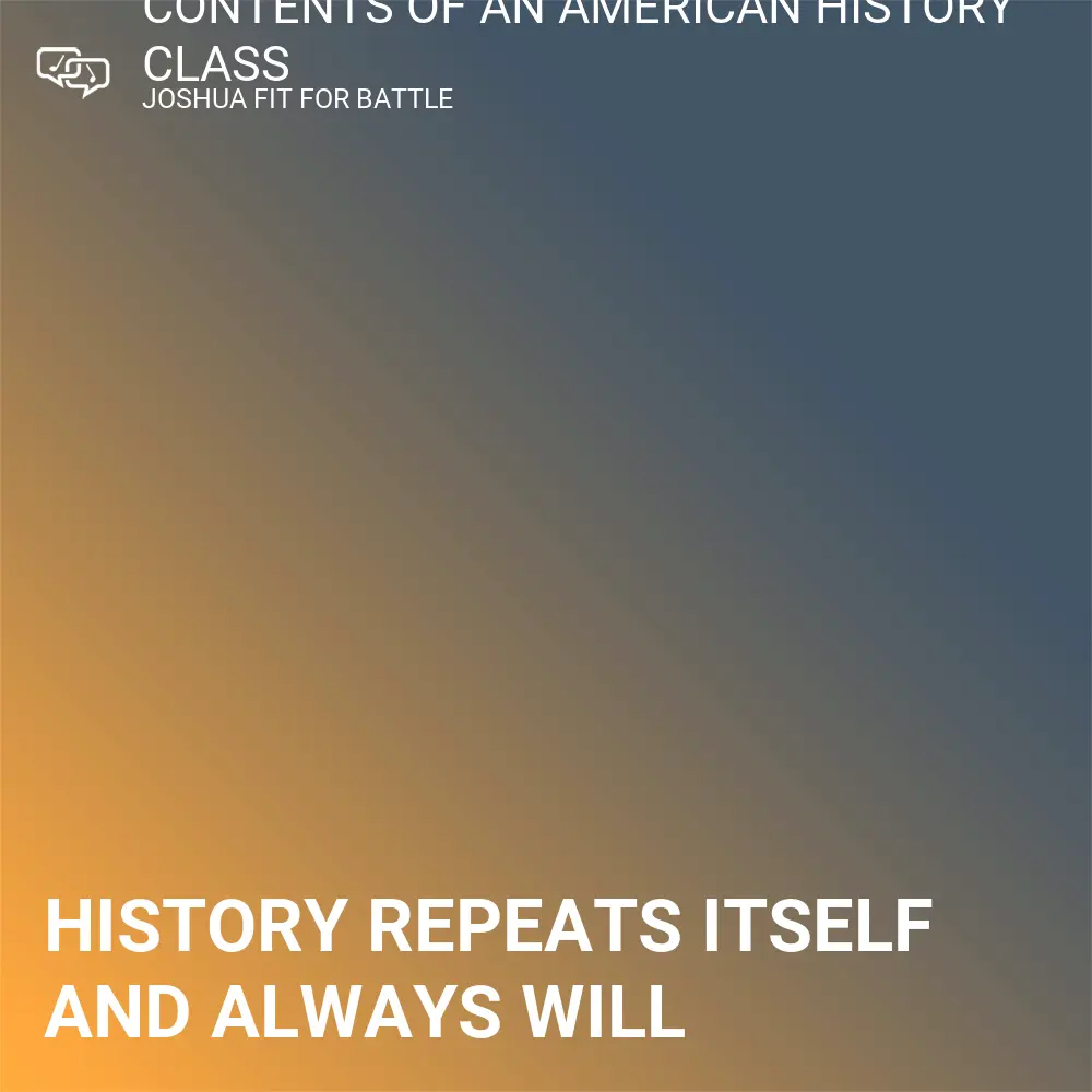 Snippet image for Contents Of An American History Class lyrics by Joshua Fit For Battle