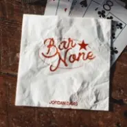 Cover art for Bar None lyrics by Jordan Davis